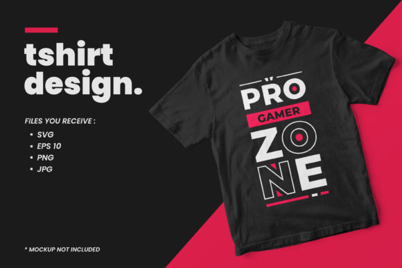 Download Pro Gamer Zone Quotes T Shirt Design - Gamer Collection
